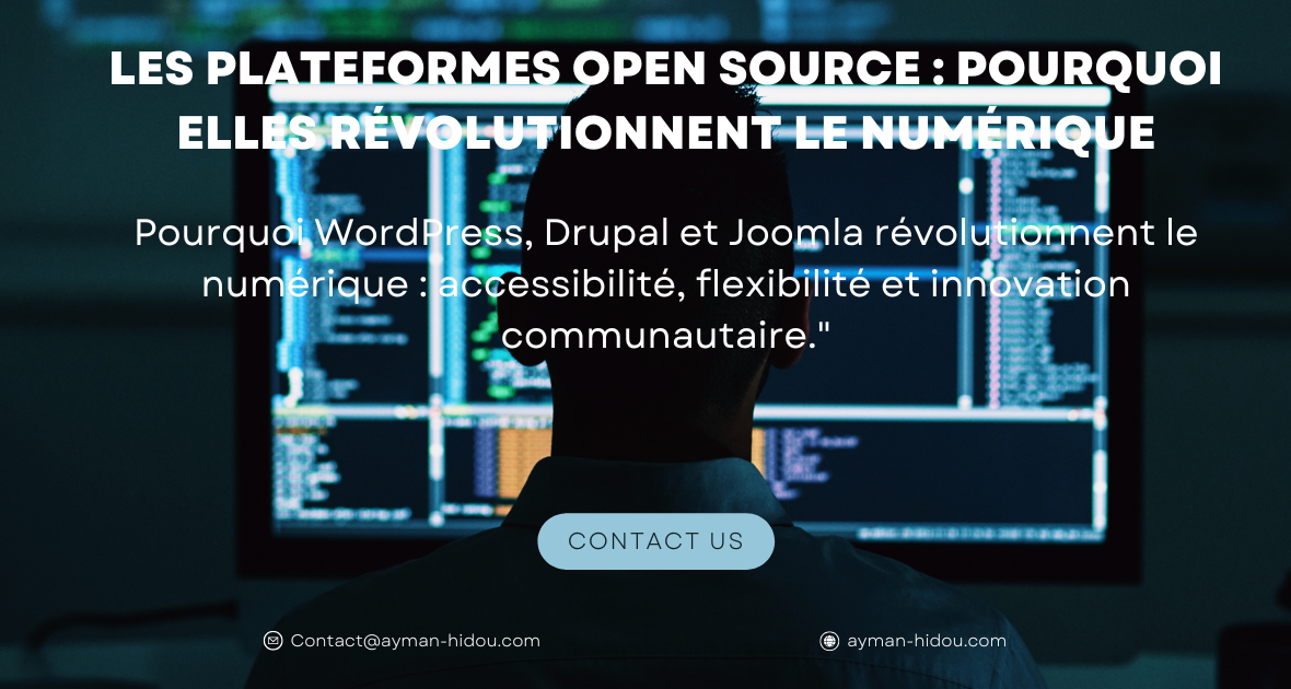 Les plateformes open source : Pourquoi elles révolutionnent le numérique